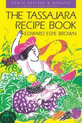 The Tassajara Recipe Book - Paperback By Brown, Edward Espe - VERY GOOD