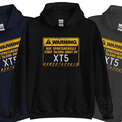 WARNUNG KANN SPONTAN ÜBER MEINEN XT5 HOODIE SPRECHEN