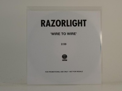 RAZORLIGHT WIRE TO WIRE (H1) 1 Track Promo CD Single including White Sleeve VERT
