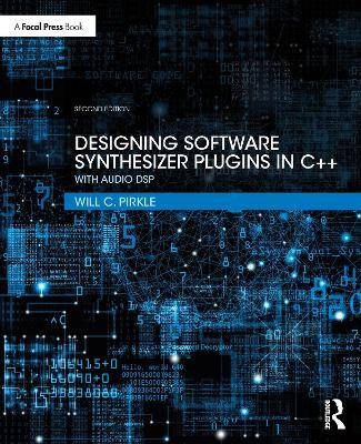 Designing Software Synthesizer Plugins in C++, Wil