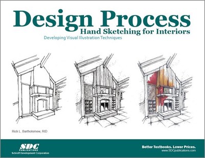 Design Process Hand Sketching for Interiors by Rick Bartholomew
