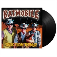 Batmobile - Back From Tremor - Vinyl Record Lp - G4Z
