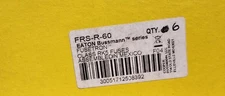 EATON BUSSMAN SERIES FUSETRON FRS-R-60 FUSE (LOT OF 6)