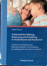 Frühkindliche Bildung, Betreuung und Erziehu...