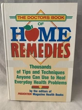The Doctors Book of Home Remedies: Thousands of Tips and Techniques        R28-7