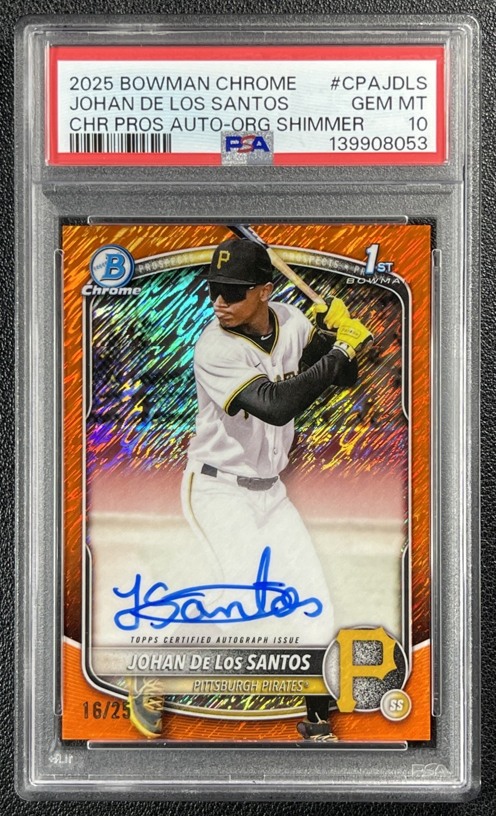 JOHAN DE LOS SANTOS PSA 10 2025 BOWMAN CHROME ORANGE SHIMMER REF 1ST AUTO 16/25