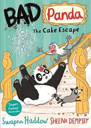 Bad Panda The Cake Escape by Swapna Haddow PAPERBACK - Image 4