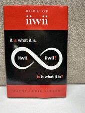 Book of iiwii: It is what it is