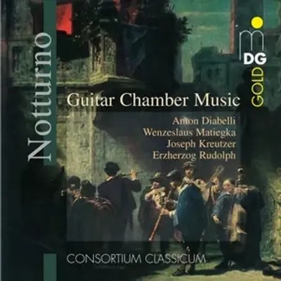 Notturno - Guitar Chamber Music | Erzherzog Rudolph/Diabelli/Kreutzer/Matiegka
