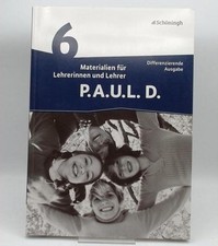 PAUL 6 D Materialien mit Lösungen, Klassenar...