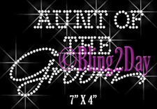 Aunt of the Groom - Bride Party Iron On Rhinestone Transfer for Shirts Bling