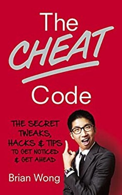The Cheat Code : Mühelos Tricks um zu Helfen Sie Stand-Out, Get Keine