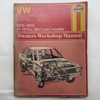 Haynes # 238 Owners Workshop Manual for VW Dasher 1974 1975 ALL 1471cc Models 