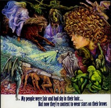 Tyrannosaurus Rex - My People Were Fair And Had Sky In Their Hair... But Now ...