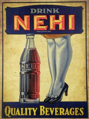 DRINK NEHI QUALITY BEVERAGES NICE LEGS HEELS 16'' HEAVY DUTY USA METAL ADV SIGN