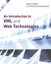 An Introduction to XML and Web Technologies Paperback
