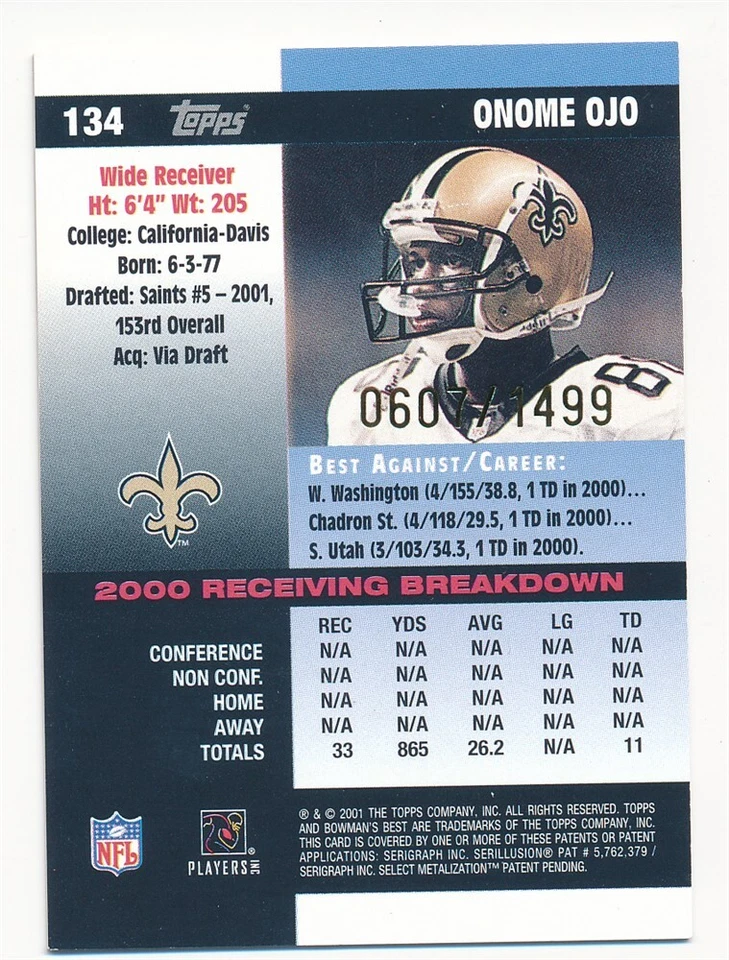 ONOME OJO 2001 BOWMANS BEST #134 SP RC ROOKIE NEW ORLEANS SAINTS #0607/1499 MINT - Image 2 of 2