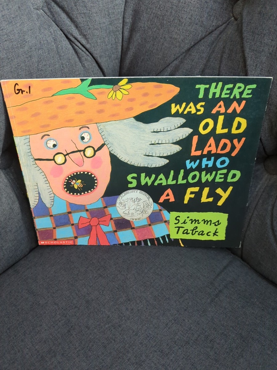 There Was An Old Lady Who Swallowed A Fly By Simms Taback