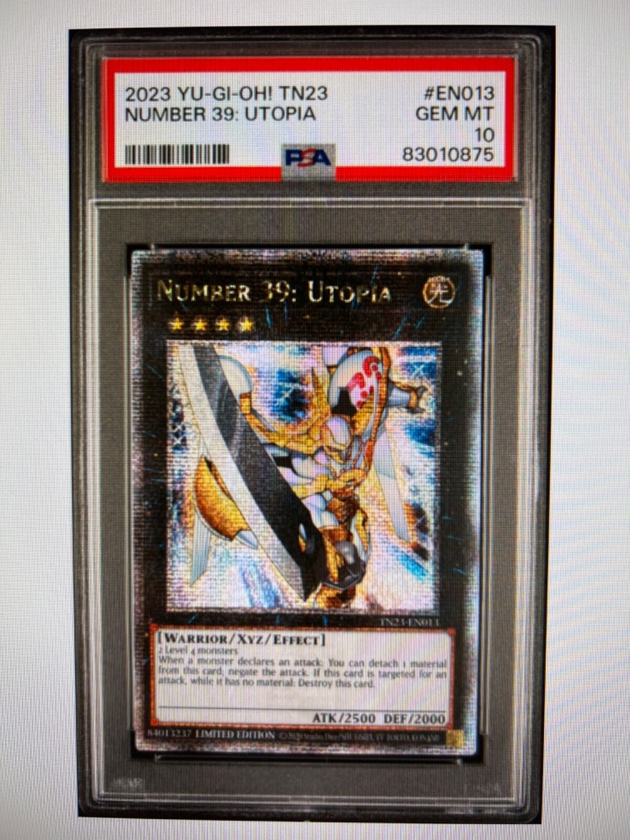 PSA 10 Yugioh! Number 39: Utopia TN23-EN013 - Quarter PSA 10 Yugioh! Number 39: Utopia TN23-EN013 - Quarter