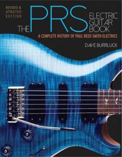 Dave Burrluck The PRS Electric Guitar Book (Tascabile)