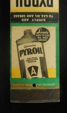1940s Pyroil Saves Motors Cuts Expense Simply Add to Gas Oil Grease Advertising