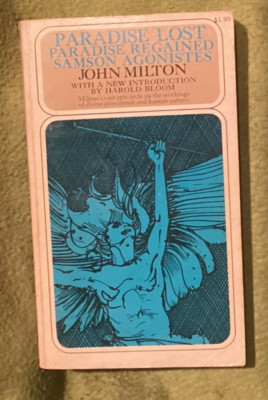 Paradise Lost / Paradise Regained / Samson Agonistes  John Milton Harold Bloom