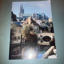 Chartres: The Cathedral and the Old Town, Malcolm Miller, Pitkin Guide 1981 FT