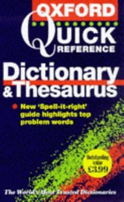 The Oxford Quick Reference Dictionary and Thesaurus, , Used; Good Book