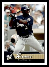 2007 Fleer #152 Bill Hall Card Milwaukee Brewers