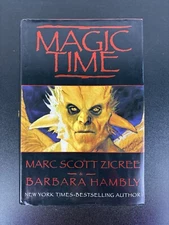 Magic Time by Marc Scott Zicree & Barbara Hambly - 1st Printing