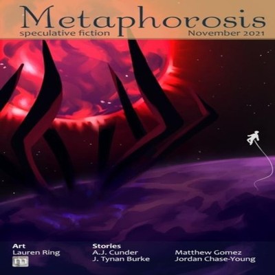Metaphorosis November 2021 Metaphorosis Magazine Paperback Metaph