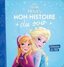 LA REINE DES NEIGES - Mon Histoire du Soi..., COLLECTIF