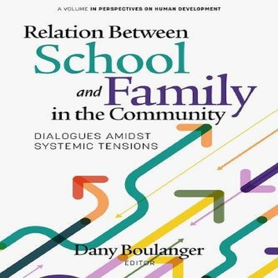 Relation Between School and Family in the Community Emerald Publi