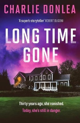 Long Time Gone, Donlea, Charlie