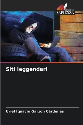 Siti leggendari by Uriel Ignacio Garz?n C?rdenas (Italian) Paperback Book