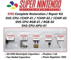 Super NES Cap Kit / SMD Kit - SNS-CPU-1CHIP & SNS-CPU-RGB & SNS-CPU-APU
