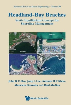 Headland-bay Beaches: Static Equilibrium Concept For Shoreline Management by Ron