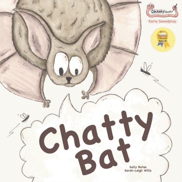 Chatty Bat by Sally Bates (Paperback Book)