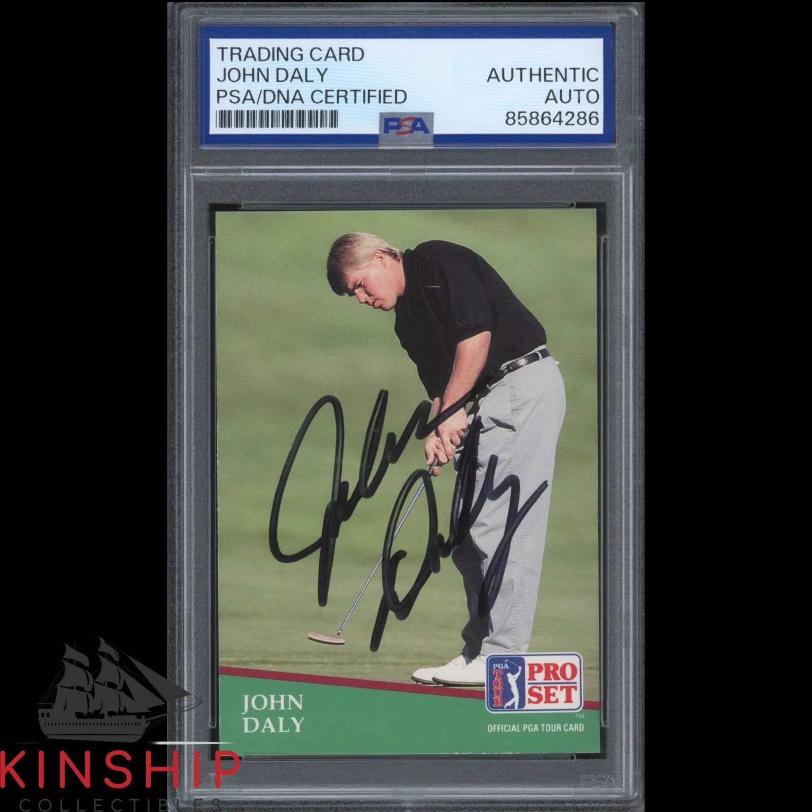 John Daly signed 1991 Pro Set Rookie Card PSA DNA Slab Golf US Open Auto C6271