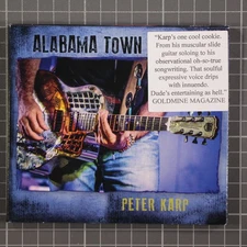 Alabama Town by Peter Karp (CD, 2017) Promo