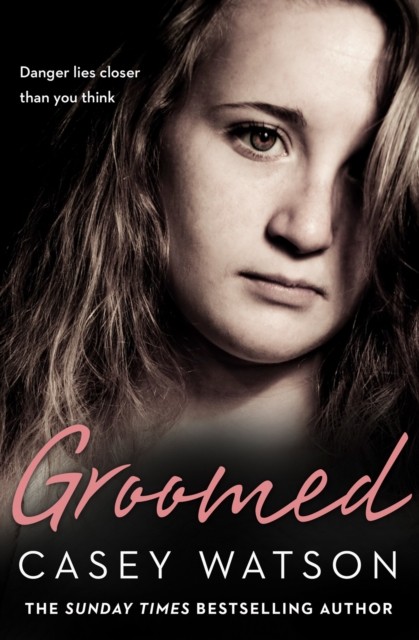 Groomed: Danger lies closer than you think - Image 2