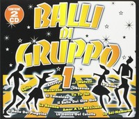 Various Artists Balli Di Gruppo Vol.1 (Cd)
