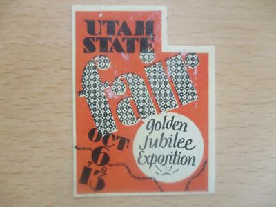 (1492) Reklamemarke - Utah State fair - golden Jubilee Exposition