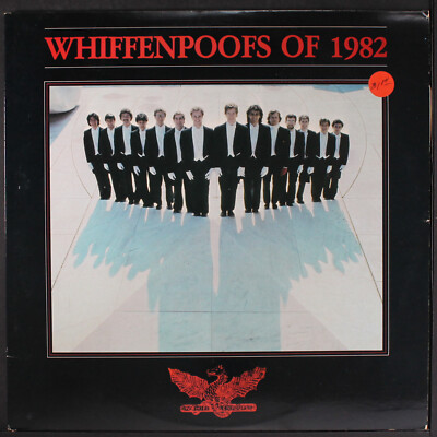 WHIFFENPOOFS: whiffenpoofs of 1982 NONE 12'' LP 33 RPM