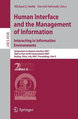 Human Interface and the Management of Information. Interacting in Information En