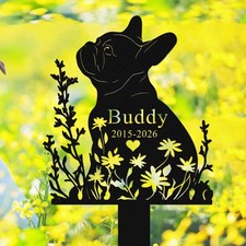 Custom French Bulldog Memorial Stake, Personalized Pet Grave Marker Gift