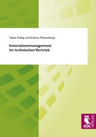 Tobias Helbig (U. A.) | Innovationsmanagement Im Technischen Vertrieb | Buch