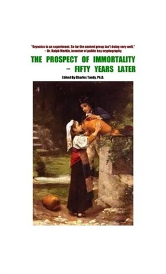 THE PROSPECT OF IMMORTALITY - FIFTY YEAR by TANDY, CHARLES Hardback Self Help