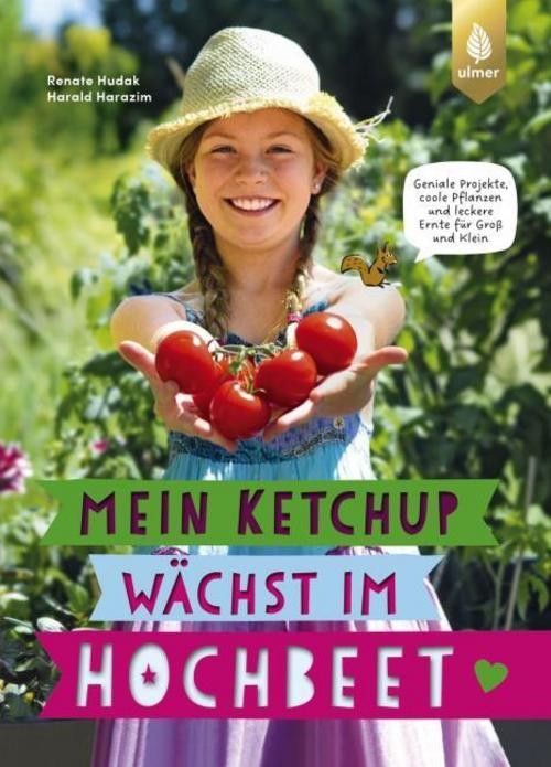 Ulmer Eugen Verlag Mein Ketchup Wächst Im Hochbeet - Bild 2