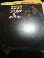 Zager & Evans 2525 (Exordium & Terminus) LP Vinyl Record Album 12”